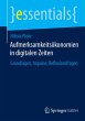 Aufmerksamkeitsökonomien in digitalen... - Bild 1