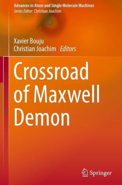 Crossroad of Maxwell Demon Crossroad of Maxwell Demon