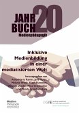 Inklusive Medienbildung in einer mediatisierten Welt