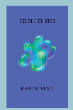 Edible Elixirs - O, Marcillinus