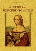 La cultura del Renacimiento en Italia La cultura del Renacimiento en Italia