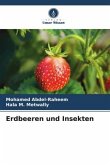 Erdbeeren und Insekten