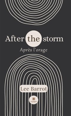 Cover After the storm - Après l'orage (eBook, ePUB)