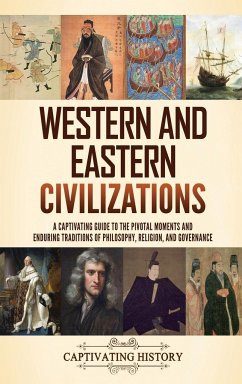 Western and Eastern Civilizations - History, Captivating