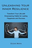 Unleashing Your Inner Resilience