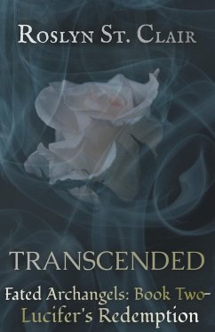 Transcended - Fated Archangels - Clair, Roslyn St.