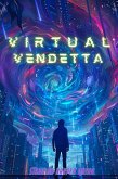 Virtual Vendetta (eBook, ePUB)