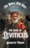 The Book Of Leviticus The Bible For Kids