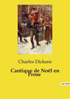 Cantique de Noël en Prose - Dickens, Charles