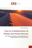 Essai sur la Debalkanisation de l'Afrique selon Kwame Nkrumah