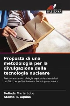 Proposta di una metodologia per la divulgazione della tecnologia nucleare - Lobo, Belinda Maria;Aquino, Afonso R.