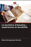 Le territoire d'Umutina : expériences et durabilité