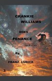 Crankie Williams Does Penance