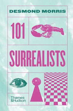 101 Surrealists - Morris, Desmond
