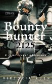 Bounty Hunter 2125