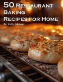 50 Restaurant Baking Recipes for Home