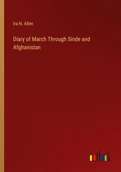 Diary of March Through Sinde and Afghanistan