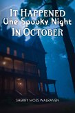 It Happened One Spooky Night in October (eBook, ePUB)