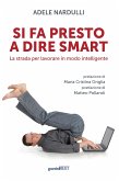 Si fa presto a dire smart (eBook, ePUB)