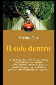 Il sole dentro - Corrado, Vita