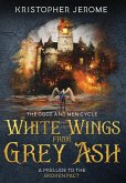 White Wings from Grey Ash