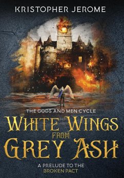 White Wings from Grey Ash - Jerome, Kristopher