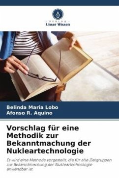 Vorschlag für eine Methodik zur Bekanntmachung der Nukleartechnologie - Lobo, Belinda Maria;Aquino, Afonso R.