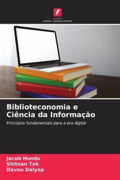 Biblioteconomia e Ciência da Informação - Hundu, Jacob;Tok, Shitnan;Dalyop, Davou