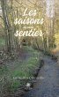 Les saisons de mon sentier (eBook, ePUB) - Bild 1