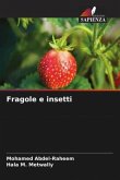 Fragole e insetti