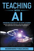 Teaching With AI