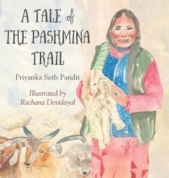 A Tail of the Pashmina Trail - Pandit, Priyanka