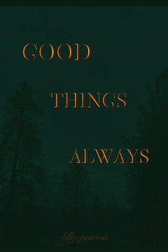 Good Things Always - Patrick, Lilly