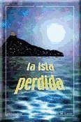 La isla perdida - Lanáu, J. C. M.