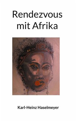 Rendezvous mit Afrika (eBook, ePUB)