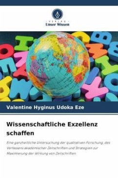 Wissenschaftliche Exzellenz schaffen - Udoka Eze, Valentine Hyginus