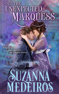 The Unexpected Marquess - Medeiros, Suzanna