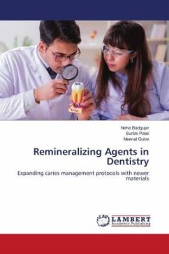 Remineralizing Agents in Dentistry