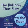 The Balloon That Flew to the Moon - Bild 1