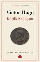 Kücük Napolyon - Hugo, Victor