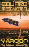 Delitescent (Yaroon, #1) (eBook, ePUB) Delitescent (Yaroon, #1) (eBook, ePUB)