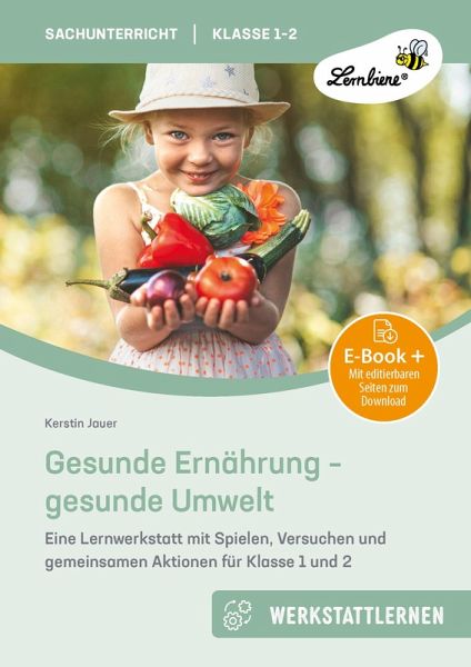 Gesunde Ernährung - gesunde Umwelt (eBook, PDF) Gesunde Ernährung - gesunde Umwelt (eBook, PDF)