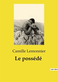 Le possédé - Lemonnier, Camille