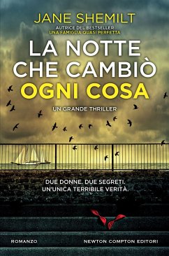 La notte che cambiò ogni cosa (eBook, ePUB) - Shemilt, Jane