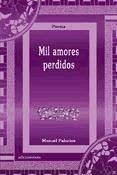 Mil amores perdidos - Palacios González, Manuel