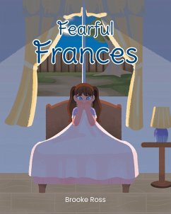 Fearful Frances - Ross, Brooke