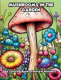 Mushrooms in the Garden - Libroteka