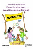 Plus vite plus loin avec saucisse et bengali (eBook, ePUB)