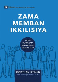 ZAMA MEMBAN IKKILISIYA (Church Membership) (Hausa) - Leeman, Jonathan