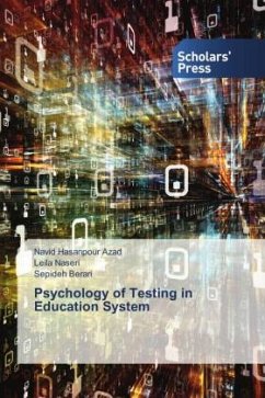 Psychology of Testing in Education System - Azad, Navid Hasanpour;Naseri, Leila;Berari, Sepideh